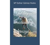 Inteligencia emocional y liderazgo