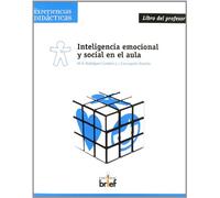 Inteligencia emocional y social en el aula. Libro del profesor (Experiencia Didácticas) - 9788495895691