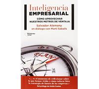 Inteligencia Empresarial: Cómo aprovechar nuestros metros de ventaja (ACTUAL)