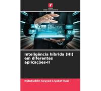Inteligência híbrida (HI) em diferentes aplicações-II
