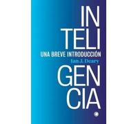 Inteligencia: Una breve introducción (SIN COLECCION)