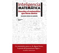 Inteligencia Matemática: Descubre al matemático que llevas dentro (ACTUAL)