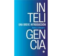 Inteligencia: Una breve introducción (SIN COLECCION)