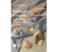 Intelixencia e creación: A obra plástica de Francisco Miguel: 30 (Fora de Serie)