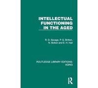 Intellectual Functioning in the Aged (Routledge Library Editions: Aging)