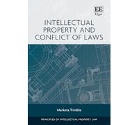 Intellectual Property and Conflict of Laws (Principles of Intellectual Property Law series)