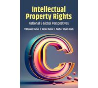 Intellectual Property Rights: National & Global Perspectives