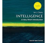 Intelligence: A Very Short Introduction, 2ª edición (The Very Short Introductions Series)