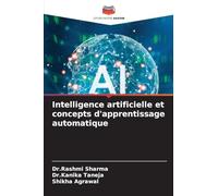 Intelligence artificielle et concepts d'apprentissage automatique