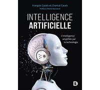 Intelligence artificielle: L'intelligence amplifiée par la technologie