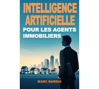 Intelligence artificielle pour les agents immobiliers