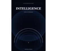 INTELLIGENCE: Cells to Civilizations - A Natural History (Quantextual.Life)