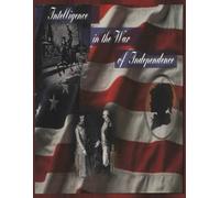 Intelligence in the War of Independence