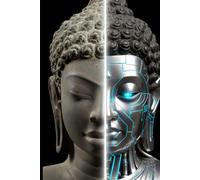 Intelligence Unbound: From Buddha’s Insight to AI’s Infinity (Scientific Buddhism)