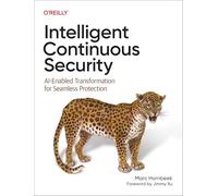 Intelligent Continuous Security: AI-Enabled Transformation for Seamless Protection