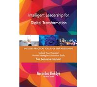 Intelligent Leadership for Digital Transformation