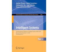 Intelligent Systems: 16th International Conference on Intelligent Systems, INTELS 2024, Moscow, Russia, December 2-4, 2024, Proceedings, Part II ... in Computer and Information Science, 2604)