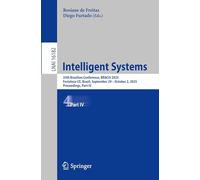 Intelligent Systems: 35th Brazilian Conference, BRACIS 2025, Fortaleza-CE, Brazil, September 29 - October 2, 2025, Proceedings, Part IV (Lecture Notes in Artificial Intelligence)