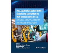 Intelligent Systems for Remote Sensing and Environmental Monitoring in Industry 6.0: Advances and Challenges for Sustainable Development (Applied ... Science, Cloud Computing and IoT Frameworks)