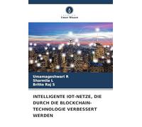 Intelligente Iot-Netze, Die Durch Die Blockchain-Technologie Verbessert Werden