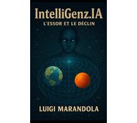 IntelliGenz.IA: L'Essor et le Déclin