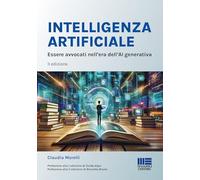 Intelligenza Artificiale. Essere avvocati nell'era dell'AI generativa (I fuori collana)