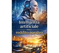 Intelligenza artificiale per il reddito passivo: Passo dopo passo Strategie A Fare Soldi con intelligenza artificiale Utensili nel 2026, anche se sei un principiante assoluto