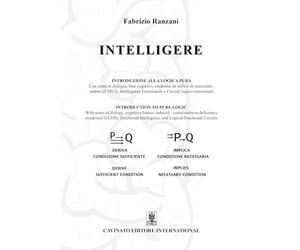 Intelligere. Introduzione alla logica pura. Ediz. italiana e inglese