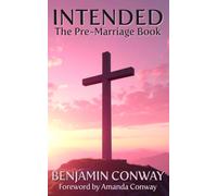 Intended: The Pre-Marriage Book