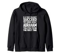 Intenta Hacer lo Que Abraham te Dijo Que hicieras... Nombre Gracioso Abraham Sudadera con Capucha