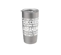 Intenta hacer lo que Abraham te dijo que hicieras... Nombre gracioso Abraham Vaso térmico de acero inoxidable de doble pared