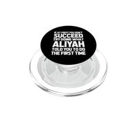 Intenta Hacer lo Que Aliyah te Dijo Que hicieras... Nombre Divertido Aliyah PopSockets PopGrip para MagSafe