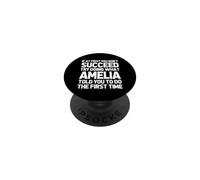 Intenta Hacer lo Que Amelia te Dijo Que hicieras... Nombre Divertido Amelia PopSockets PopGrip Adhesivo
