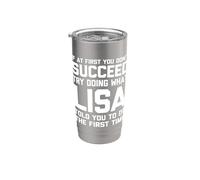 Intenta hacer lo que Lisa te dijo que hicieras... divertido dicho linda Lisa Vaso térmico de acero inoxidable de doble pared
