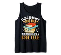 Intenté formar una pandilla una vez, pero se convirtió en un club de lectura Camiseta sin Mangas
