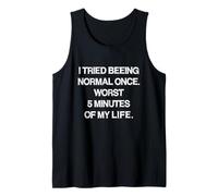 Intenté ser Normal una Vez Life Sarcasm Funny Diciendo Broma Camiseta sin Mangas