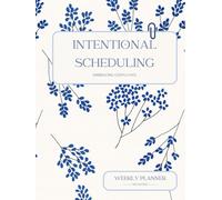 Intentional Scheduling - Blue blossom Edition: Embracing God's love