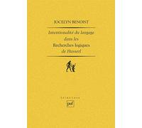 Intentionalité et langage dans les Recherches logiques de Husserl