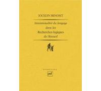 Intentionalité Et Langage Dans Les « Recherches Logiques » De Husserl