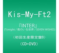 『INTER』(Tonight / 君のいる世界 / SEVEN WISHES) (DVD付)(初回生産限定盤B)