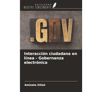 Interacción ciudadana en línea - Gobernanza electrónica