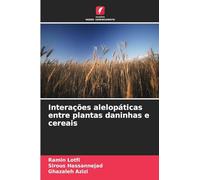 Interações alelopáticas entre plantas daninhas e cereais