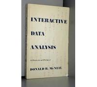 Interactive Data Analysis: A Practical Primer