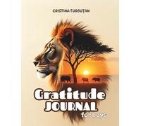 Interactive Gratitude Journal for Boys: 60 days for your child to practice Gratitude and Mindfulness Daily prompts to reflect on gratitude and kindness