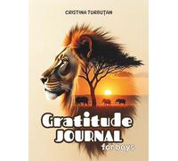 Interactive Gratitude Journal for Boys: 60 days for your child to practice Gratitude and Mindfulness Daily prompts to reflect on gratitude and kindness