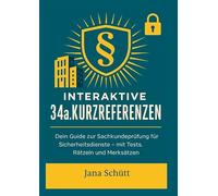 Interaktive 34a GewO Kurzreferenzen: Dein strukturierter Guide zur Sachkundeprüfung