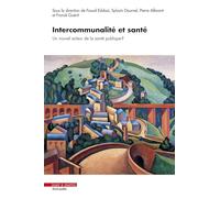 Intercommunalité et santé: Un nouvel acteur de la santé publique ?