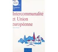 Intercommunalité Et Union Européenne : Réflexion Sur Le Fédéralisme (e