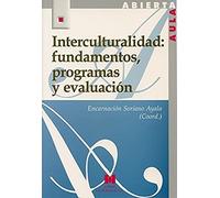 Interculturalidad: fundamentos, programas y evaluación