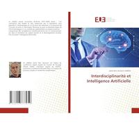 Interdisciplinarité et Intelligence Artificielle